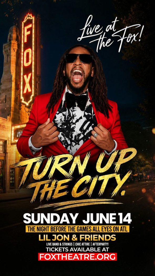 June 14th Lil Jon & Friends “Turn Up The City!” Get Your Tickets